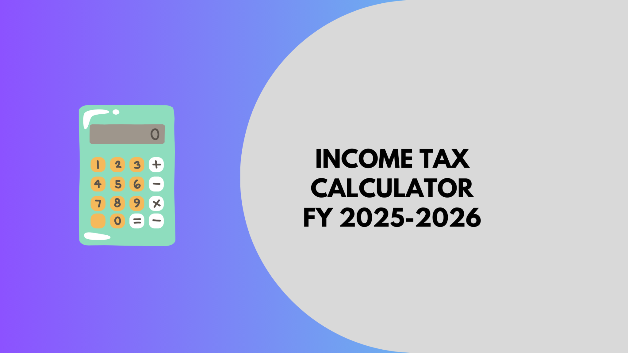 Income Tax Calculator FY 2025 2026 Sunshine Consultants Income Tax Calculator 2048x1152 